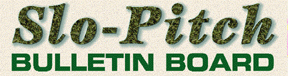Slo-pitch Bulletin